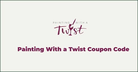 discount code for painting with a twist valentines day 2017